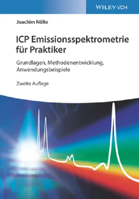 Buy ICP Emissionsspektrometrie für Praktiker (English, Joachim Nölte) Online at Best Price - BookBajar
