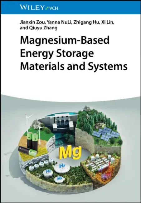 Buy Magnesium-Based Energy Storage Materials and Systems (English, Jianxin Zou) Online at Best Price - BookBajar