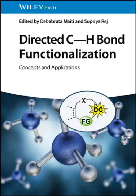 Buy Directed C-H Bond Functionalization (English, Debabrata Maiti) Online at Best Price - BookBajar