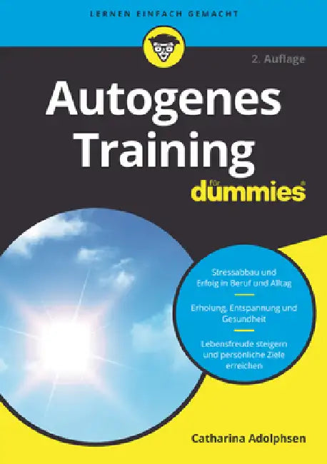 Buy Autogenes Training für Dummies (English, Catharina Adolphsen) Online at Best Price - BookBajar