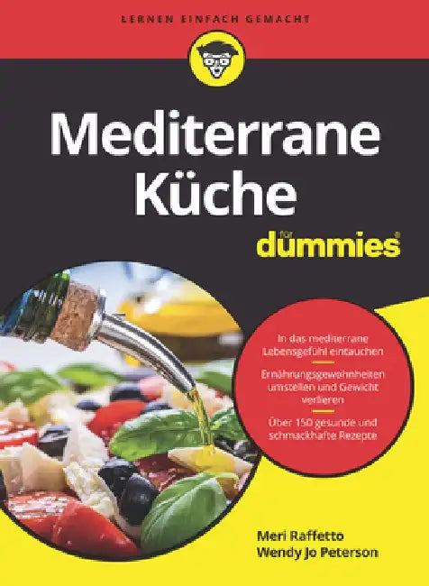 Buy Mediterrane Küche für Dummies (English, Meri Raffetto) Online at Best Price - BookBajar