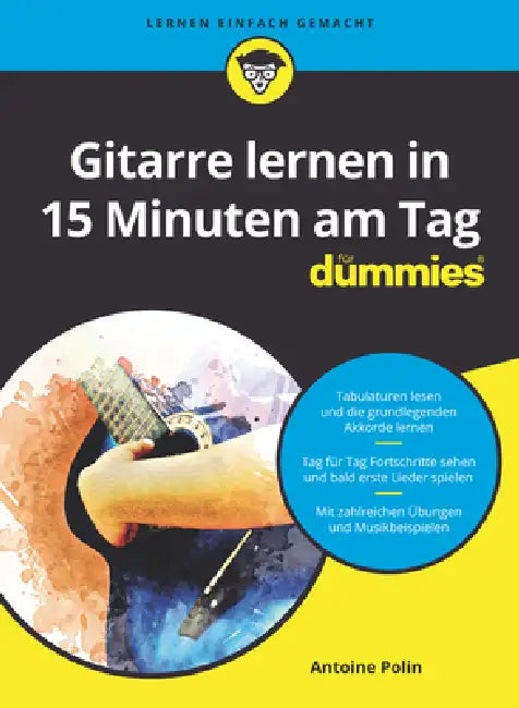Buy Gitarre lernen in 15 Minuten am Tag für Dummies (English, Antoine Polin) Online at Best Price - BookBajar