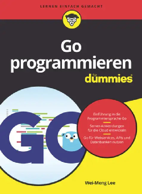 Buy Go programmieren für Dummies (English, Wei-Meng Lee) Online at Best Price - BookBajar