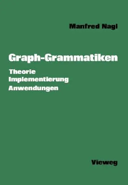 Buy Graph-Grammatiken (English, Manfred Nagl) Online at Best Price - BookBajar
