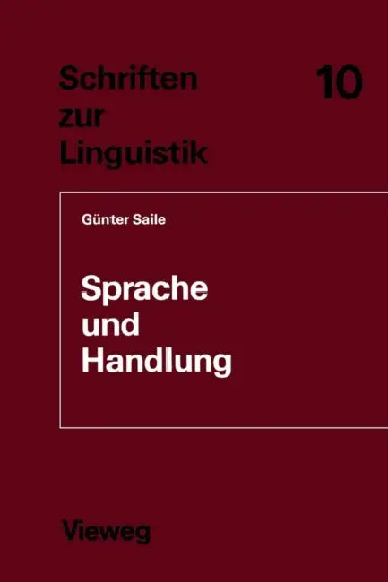 Buy Sprache Und Handlung (English, Günter Saile) Online at Best Price - BookBajar