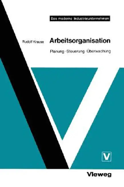 Buy Arbeitsorganisation (English, Rudolf Krause) Online at Best Price - BookBajar