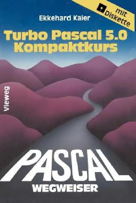 Turbo Pascal 5.0-Wegweiser Kompaktkurs (English, Ekkehard Kaier) - Image 1 - BookBajar