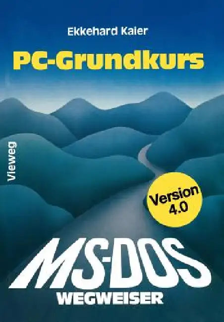 Ms-Dos-Wegweiser Grundkurs (English, Ekkehard Kaier) - Image 1 - BookBajar