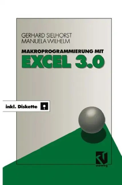 Buy Makroprogrammierung Mit Excel 3.0 (English, Gerhard Sielhorst) Online at Best Price - BookBajar