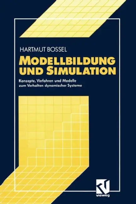 Buy Modellbildung Und Simulation (English, Hartmut Bossel) Online at Best Price - BookBajar