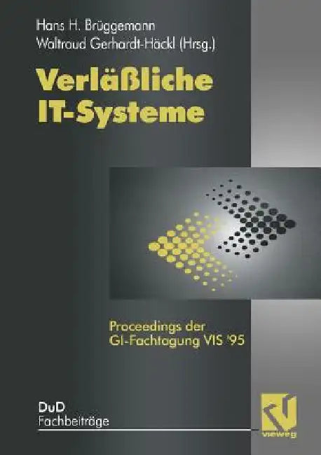 Buy Verläßliche It-Systeme (English, Hans H. Brüggemann | Waltraud Gerhardt-Häckl) Online at Best Price - BookBajar