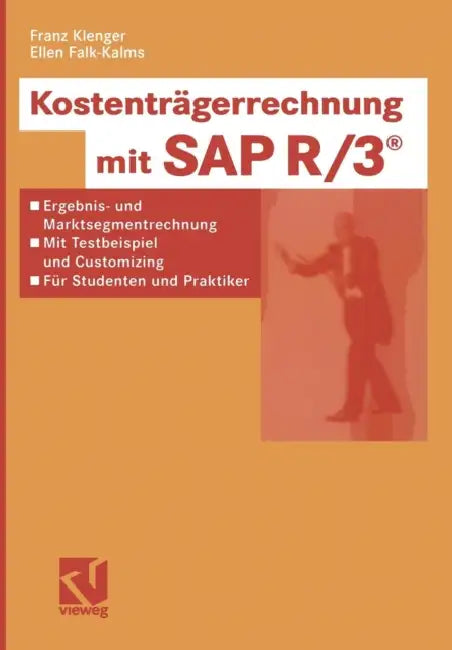 Buy Kostenträgerrechnung Mit SAP R/3(r) (English, Franz Klenger | Ellen Falk-Kalms) Online at Best Price - BookBajar
