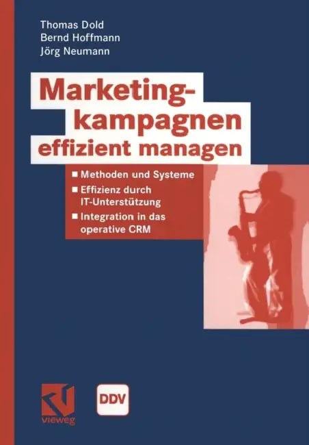 Buy Marketingkampagnen Effizient Managen (English, Thomas Dold | Bernd Hoffmann | Jörg Neumann) Online at Best Price - BookBajar