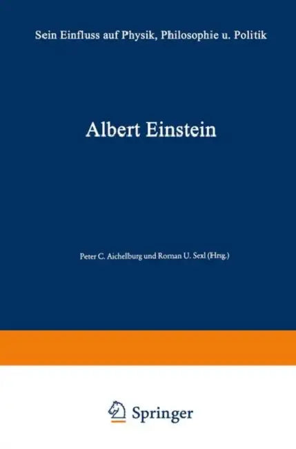 Buy Albert Einstein (English, Peter C. Aichelburg | Peter Gabriel Bergmann) Online at Best Price - BookBajar