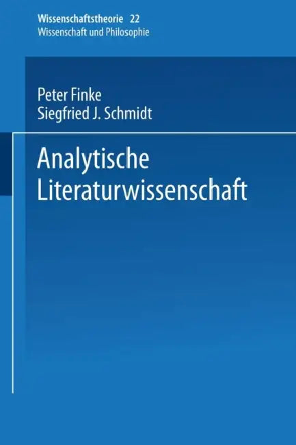 Buy Analytische Literaturwissenschaft (English, Peter Finke | S. J. Schmidt | Kenneth A. Loparo) Online at Best Price - BookBajar