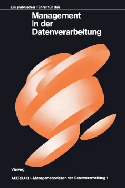 Buy Ein Praktischer Führer Für Das Management in Der Datenverarbeitung (English, James Hannan) Online at Best Price - BookBajar