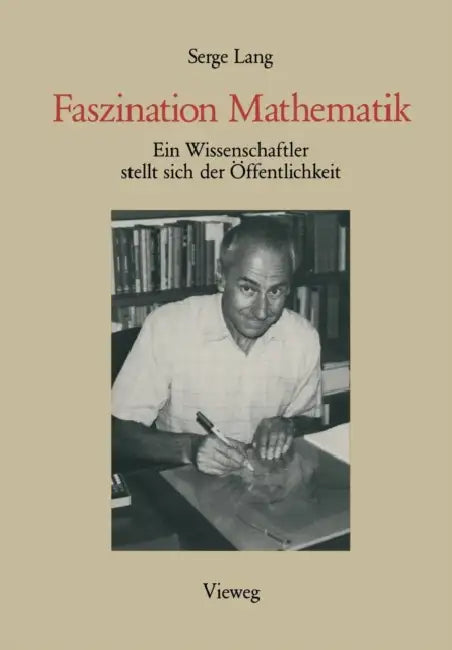 Buy Faszination Mathematik (English, Serge Lang) Online at Best Price - BookBajar