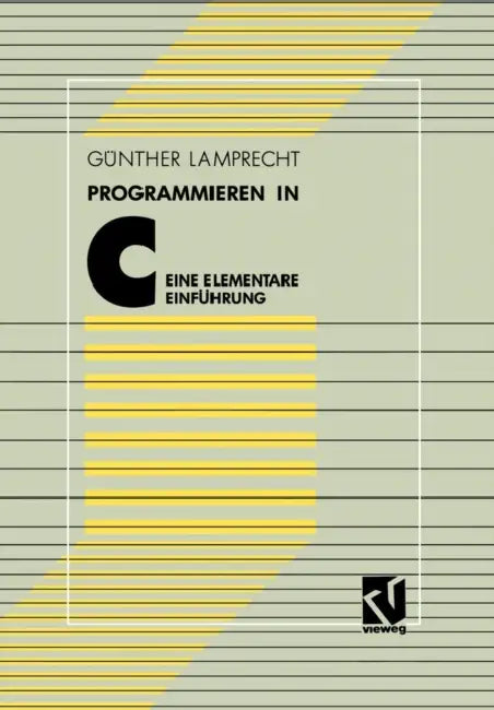 Buy Programmieren in C (English, Günther Lamprecht) Online at Best Price - BookBajar