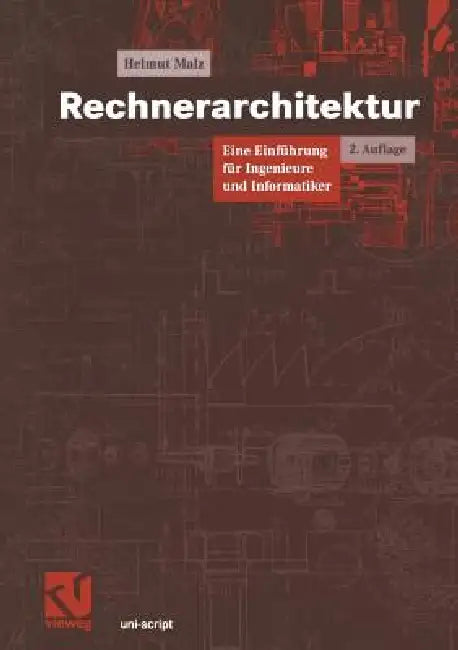 Buy Rechnerarchitektur (English, Helmut Malz) Online at Best Price - BookBajar