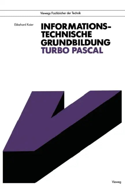 Informationstechnische Grundbildung Turbo Pascal (English, Ekkehard Kaier) - Image 1 - BookBajar