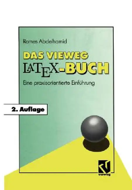 Buy Das Vieweg Latex-Buch (English, Rames Abdelhamid) Online at Best Price - BookBajar