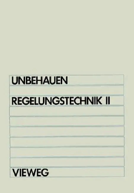 Buy Regelungstechnik II (English, Heinz Unbehauen) Online at Best Price - BookBajar