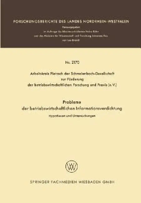 Buy Probleme Der Betriebswirtschaftlichen Informationsverdichtung (English, Hans Joachim Dressel | Hans Bernhard Egert | Kurt Enders) Online at Best Price - BookBajar