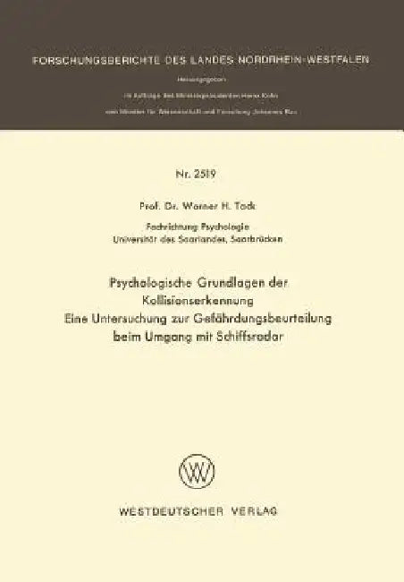 Buy Psychologische Grundlagen Der Kollisionserkennung (English, Werner H. Tack) Online at Best Price - BookBajar