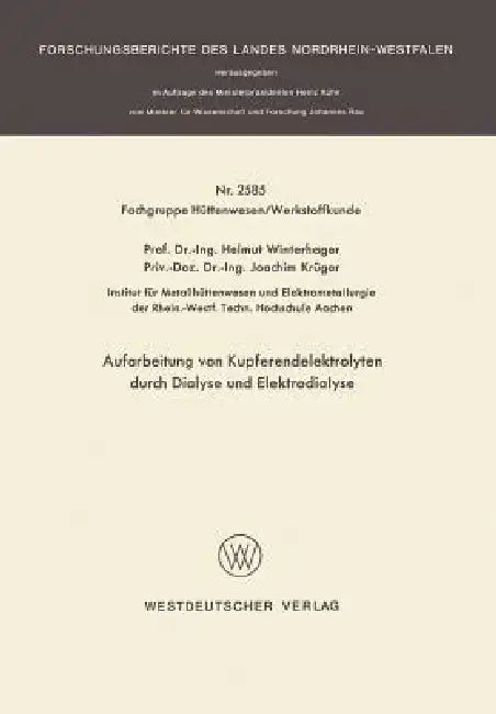 Buy Aufarbeitung Von Kupferendelektrolyten Durch Dialyse Und Elektrodialyse (English, Helmut Winterhager) Online at Best Price - BookBajar
