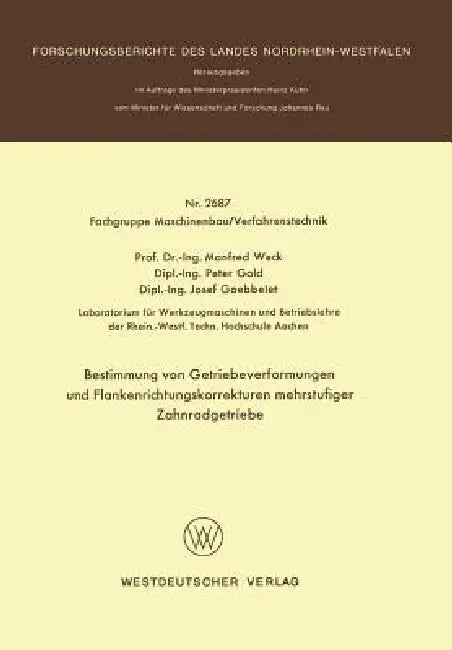 Buy Bestimmung Von Getriebeverformungen Und Flankenrichtungskorrekturen Mehrstufiger Zahnradgetriebe (English, Manfred Weck) Online at Best Price - BookBajar