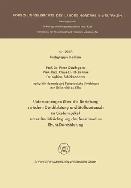 Untersuchungen über die Beziehung zwischen Durchblutung und Stoffaustausch im Skeletmuskel unter Ber (English, Peter Gaehtgens) - Image 1 - BookBajar