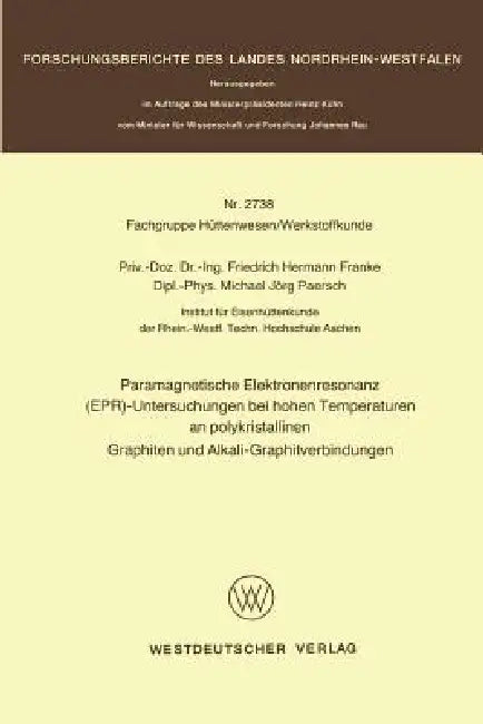Buy Paramagnetische Elektronenresonanz (Epr)-Untersuchungen Bei Hohen Temperaturen an Polykristallinen G (English, Friedrich Hermann Franke) Online at Best Price - BookBajar