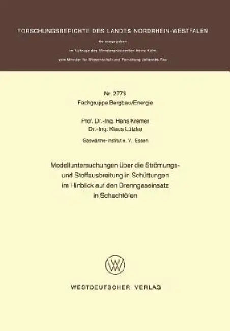 Buy Modelluntersuchungen Über Die Strömungs- Und Stoffausbreitung in Schüttungen Im Hinblick Auf Den Bre (English, Hans Kremer) Online at Best Price - BookBajar