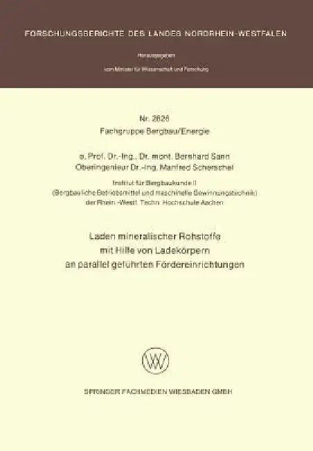 Buy Laden Mineralischer Rohstoffe Mit Hilfe Von Ladekörpern an Parallel Geführten Förderereinrichtungen (English, Bernhard Sann) Online at Best Price - BookBajar