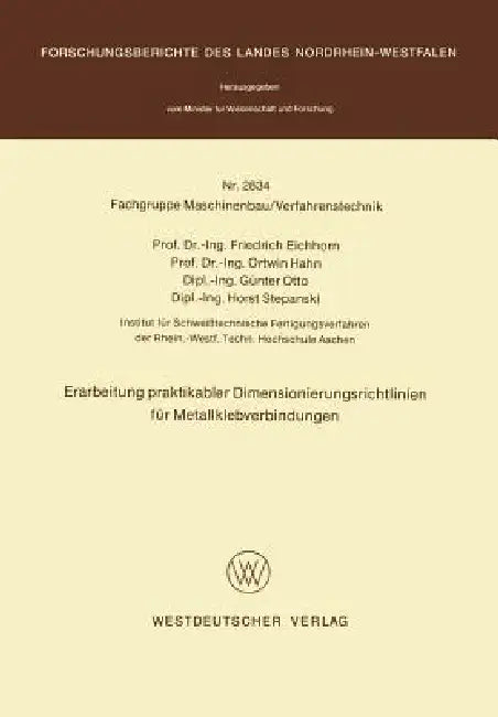 Buy Erarbeitung Praktikabler Dimensionierungsrichtlinien Für Metallklebverbindungen (English, Friedrich Eichhorn) Online at Best Price - BookBajar