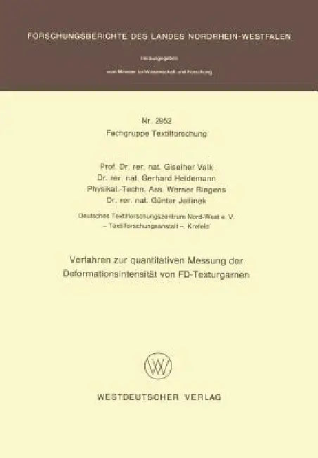Buy Verfahren Zur Quantitativen Messung Der Deformationsintensität Von Fd-Texturgarnen (English, Giselher Valk) Online at Best Price - BookBajar