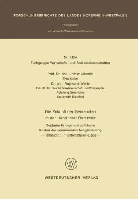 Buy Die Zukunft Der Gemeinden in Der Hand Ihrer Reformer (English, Lothar Albertin) Online at Best Price - BookBajar