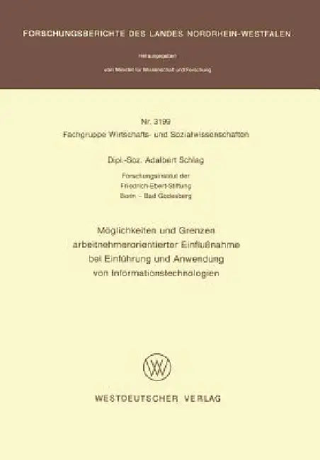 Buy Möglichkeiten Und Grenzen Arbeitnehmerorientierter Einflußnahme Bei Einführung Und Anwendung Von Inf (English, Adalbert Schlag) Online at Best Price - BookBajar