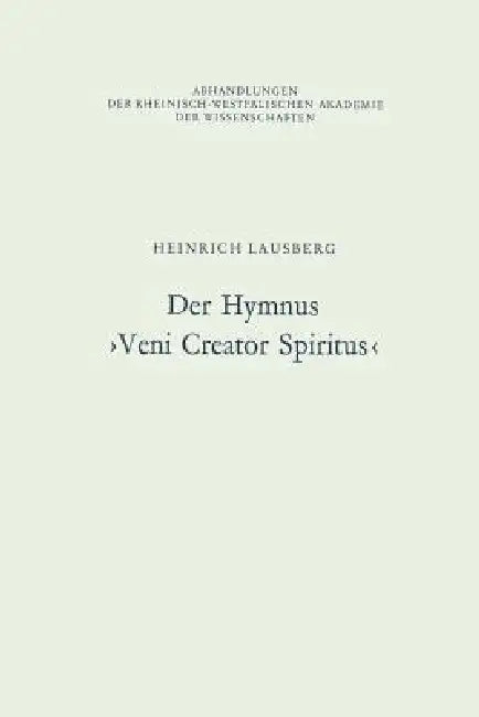 Buy Der Hymnus >Veni Creator Spiritus (English, Heinrich Lausberg) Online at Best Price - BookBajar