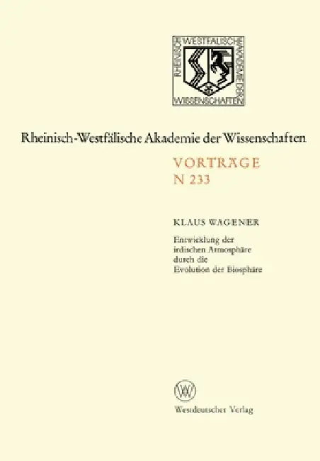 Entwicklung der irdischen Atmosphäre durch die Evolution der Biosphäre (English, Klaus Wagener) - Image 1 - BookBajar