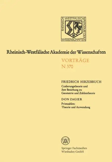 Buy Codierungstheorie Und Ihre Beziehung Zu Geometrie Und Zahlentheorie. Primzahlen (English, Friedrich Hirzebruch) Online at Best Price - BookBajar