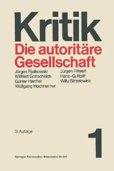 Buy Die Autoritäre Gesellschaft (English, Günter Hartfiel) Online at Best Price - BookBajar