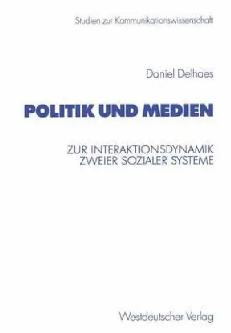 Buy Politik Und Medien (English, Daniel Delhaes) Online at Best Price - BookBajar