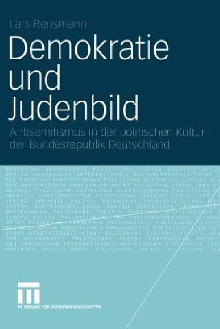 Buy Demokratie Und Judenbild (English, Lars Rensmann) Online at Best Price - BookBajar