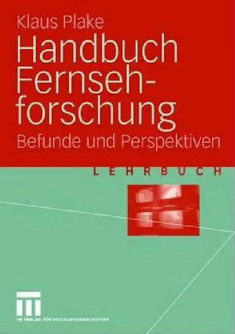 Buy Handbuch Fernsehforschung (English, Klaus Plake) Online at Best Price - BookBajar