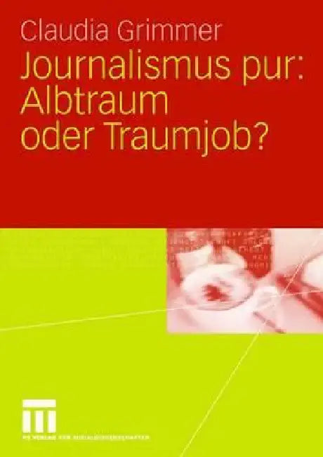 Buy Journalismus Pur (English, Claudia Grimmer) Online at Best Price - BookBajar