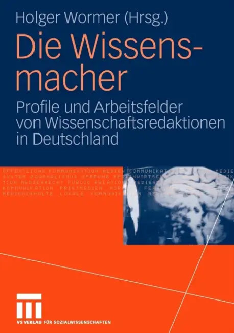 Buy Die Wissensmacher (English, Holger Wormer) Online at Best Price - BookBajar
