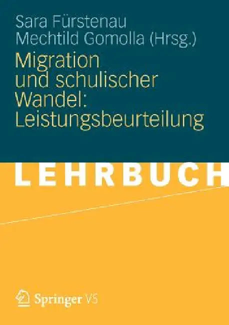 Buy Migration Und Schulischer Wandel (English, Sara Fürstenau | Mechtild Gomolla) Online at Best Price - BookBajar