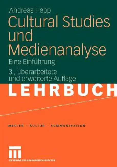 Cultural Studies Und Medienanalyse (English, Andreas Hepp) - Image 1 - BookBajar