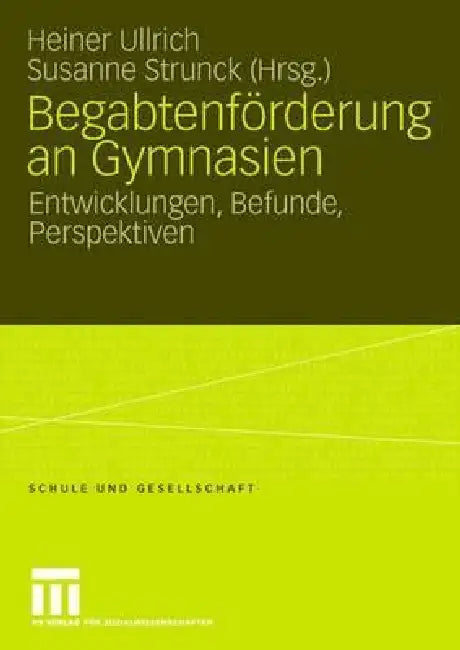 Buy Begabtenförderung an Gymnasien (English, Heiner Ullrich | Susanne Strunck) Online at Best Price - BookBajar